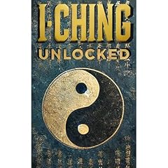 I Ching Unlocked Audiolibro Por Ellison Baker arte de portada