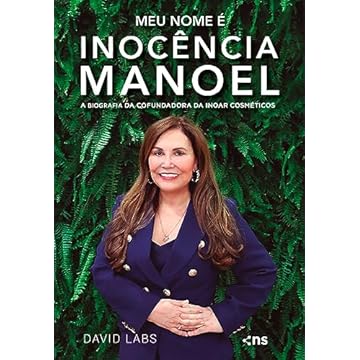 Capa do livro MEU NOME É INOCÊNCIA MANOEL