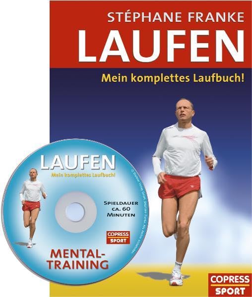 Laufen. Mein komplettes Laufbuch. Mit Mentaltraining-Audio-CD.
