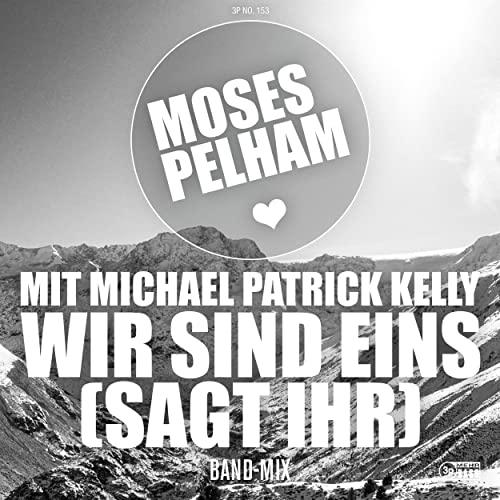 Moses Pelham & Michael Patrick Kelly