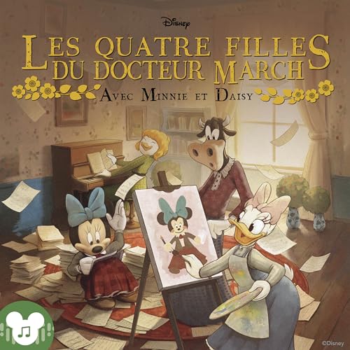 Les Quatre Filles du docteur March Avec Minnie et Daisy (Audio Adaptation)