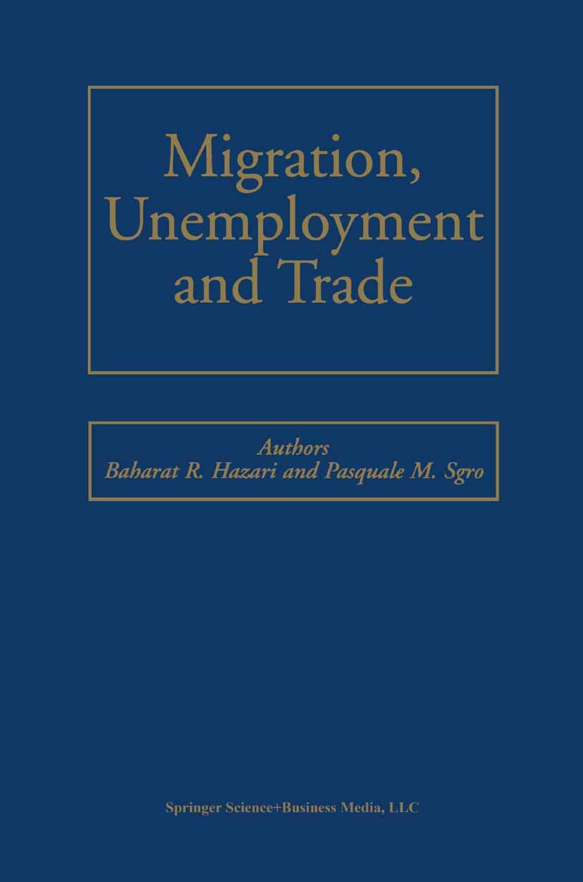 Migration, Unemployment and Trade