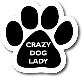 Crazy Dog Lady Pawprint Magnet Decal, 5 Inch, Heavy Duty Automotive Magnet for Car Truck SUV