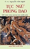 Tục Ngữ Phong Dao (Vietnamese Edition)