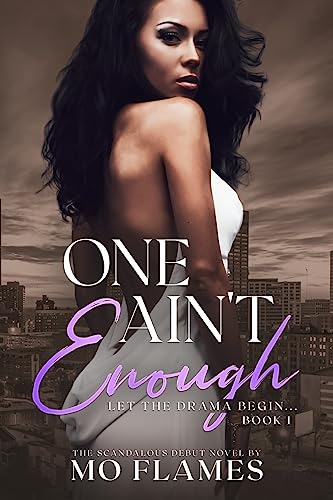 One Ain't Enough: 1 view 2