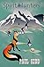 Spirit Hunters - Book 3: Tails High