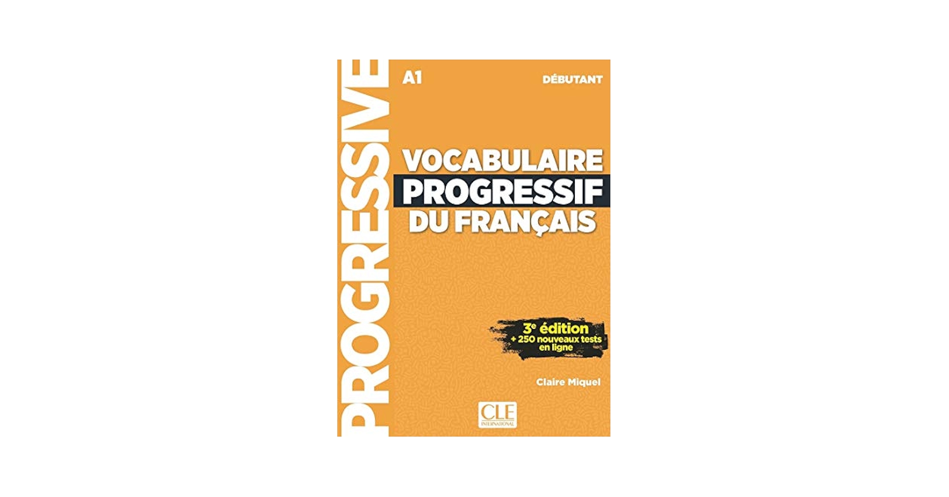 Vocabulaire Progressif du Français C1C2 Extrait Vocabulaire progressif du français - 2e édition