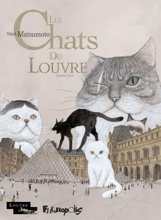 Les chats du Louvre (Tome 1) (French Edition)