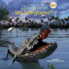『&iquest;D&oacute;nde est&aacute;n los Everglades? (Where Are the Everglades? Spanish Edition)』のカバーアート