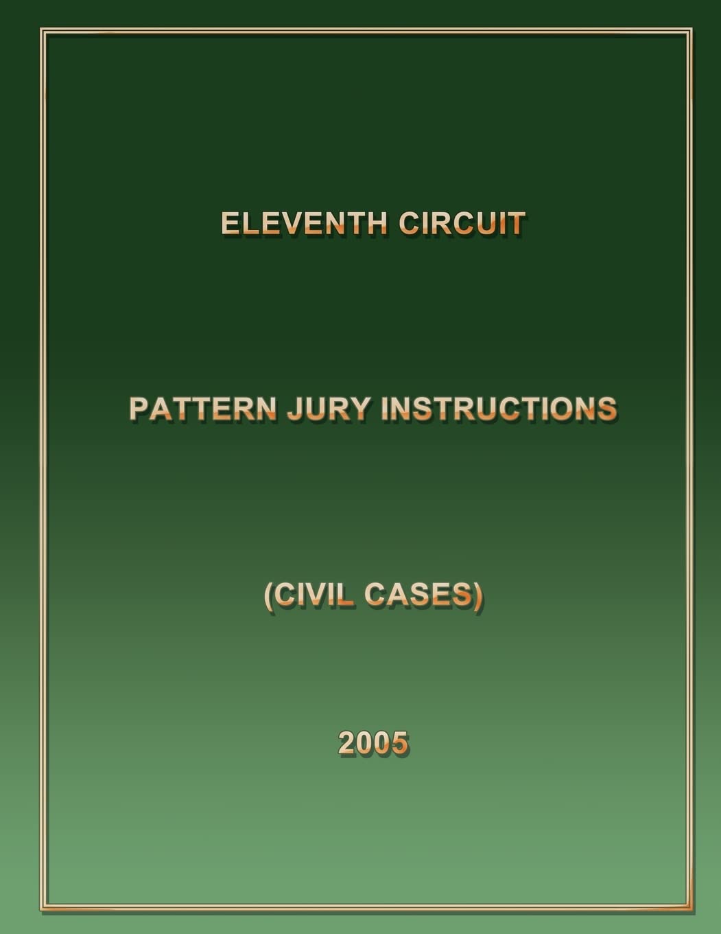 Eleventh Circuit Pattern Jury Instructions: Circuit