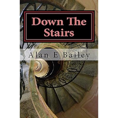 Down The Stairs