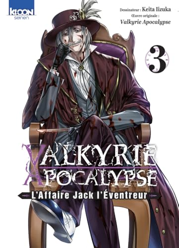 Valkyrie Apocalypse - L'Affaire Jack l'Éventreur T03 - Keita Iizuka - Ki-oon - broché - Manga