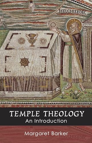 Temple Theology - An...