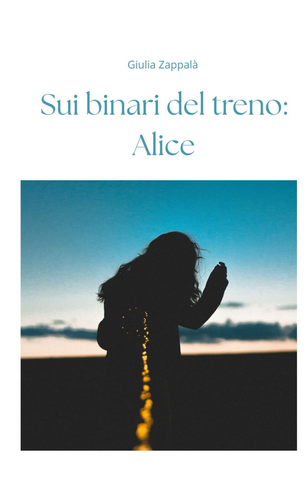 Sui binari del treno: Alice