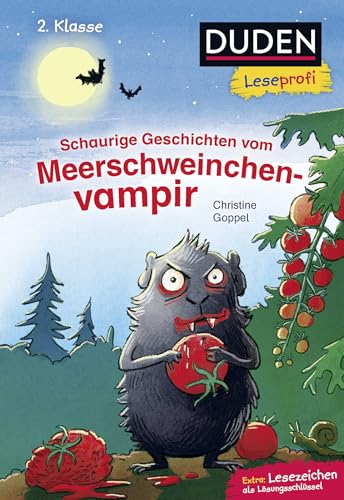 Duden Leseprofi – Schaurige Geschichten vom Meerschweinchenvampir, 2. Klasse: Kinderbuch für Erstleser ab 7 Jahren (Lesen lernen 2. Klasse, Band 19)