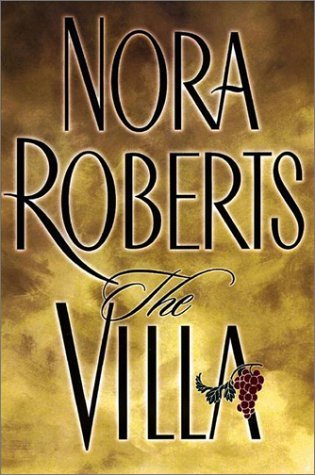 The Villa by Nora Roberts (2001-03-05) B01N8YB6G6 Book Cover