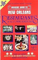 Insiders' guide to New Orleans restaurants & accommodations 0932338046 Book Cover