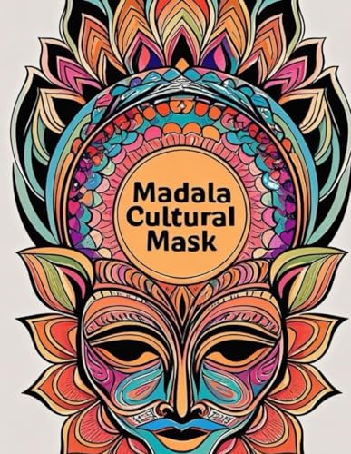 Madala Cultural Mask: Artistic Expressions of Cultural Identity