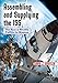 Assembling and Supplying the ISS: The Space Shuttle Fulfills Its Mission (Springer Praxis Books)