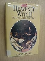 The heavenly witch: The story of the Marechale 0241104122 Book Cover