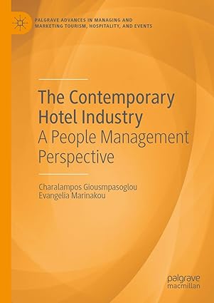 The Contemporary Hotel Industry: A People Management Perspective (Palgrave Advances in Managing and Marketing Tourism, Hospitality, and Events)-Wow! eBook