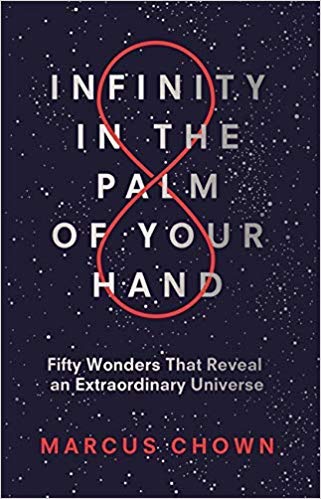 [By Marcus Chown ] Infinity in the Palm of Your Hand (Paperback)ã€2018ã€‘by Marcus Chown (Author) (Paperback)