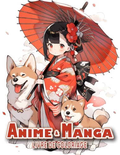 Livre De Coloriage Anime & Manga: Univers de filles Chibi mignonnes, une exploration créative pour enfants et jeunes fans d'anime, un cadeau spécial pour garçons et filles.