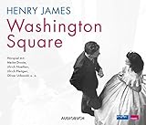 Washington Square (1 Audio-CD mit 74 Minuten)