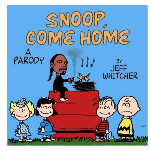 Snoop Come Home: A parody (Paperback) Thumbnail