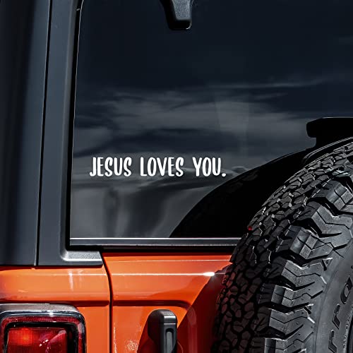 Jesus Loves You Decal Vinyl Sticker Auto Car Truck Wall Laptop | White | 8' x 1'