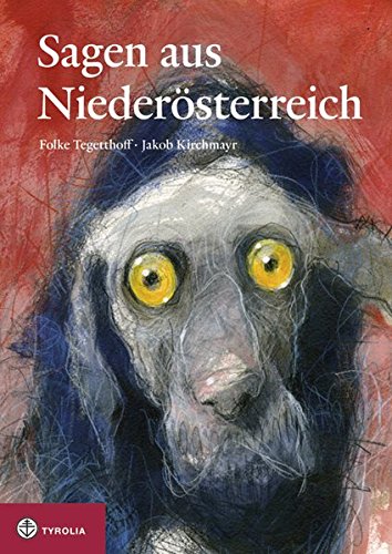 Sagen aus Niederösterreich Sagen aus Niederösterreich