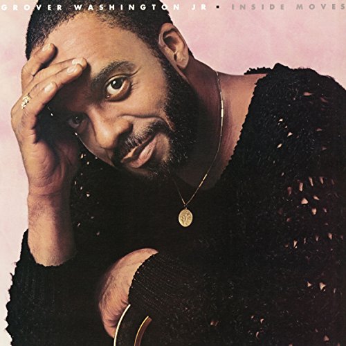 Inside Moves Grover Washington, Jr. Digital Music