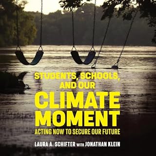 Students, Schools, and Our Climate Moment cover art