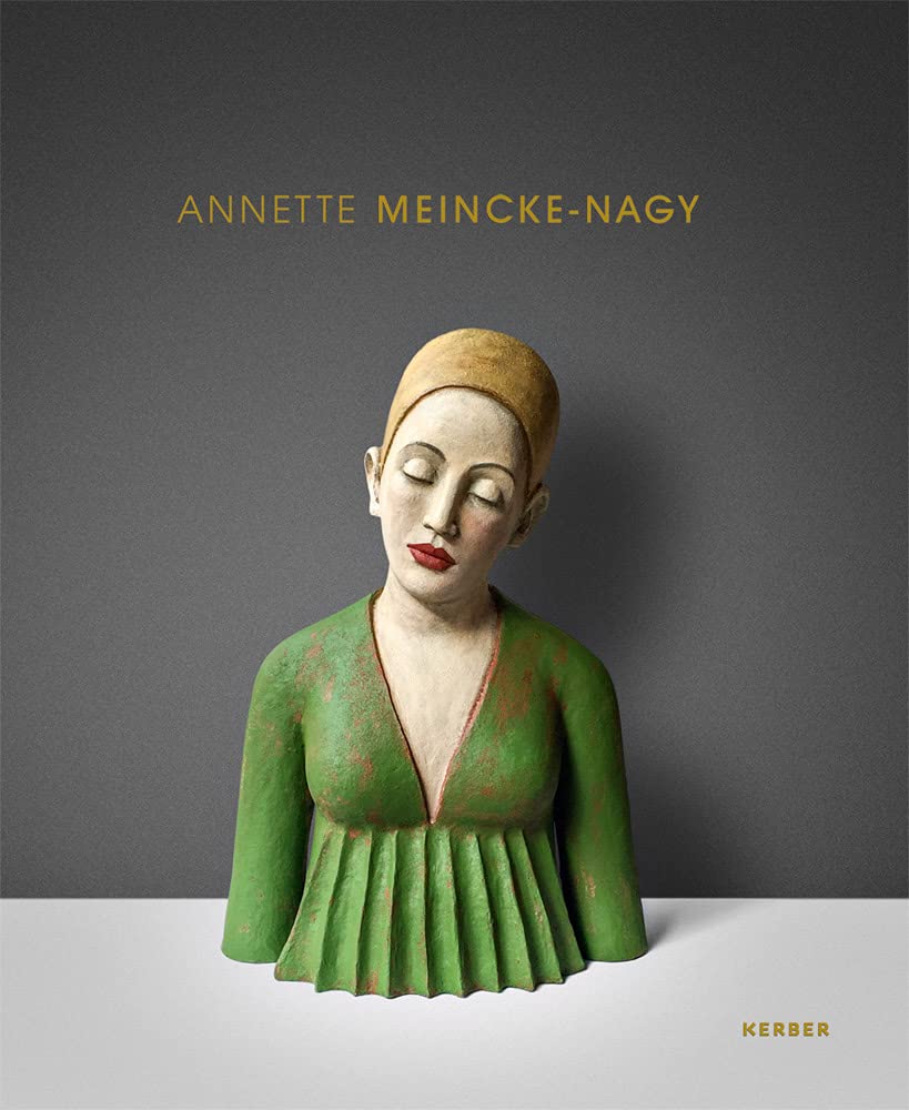 Annette Meincke-Nagy: Touchable