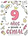 9 Años Siendo Genial: Regalo de Cumpleaños 9 Años Para Niñas. Cuaderno de Notas, Libreta de Apuntes, Anotador o Diario Personal