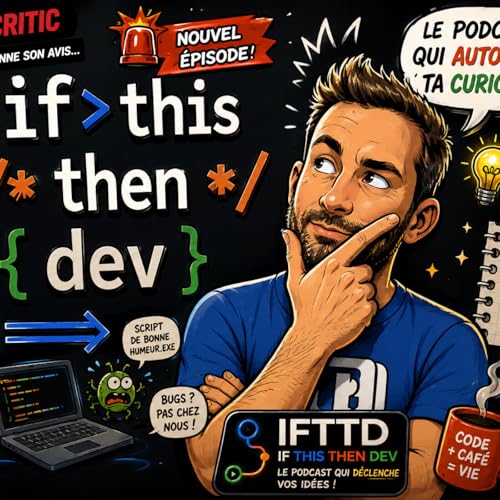 S01-Ep27 IFTTD - If This Then Dev