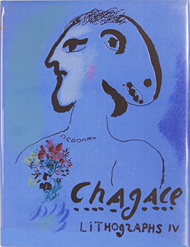 Chagall Lithographs IV (1969–1973) -1974 Mourlot livre