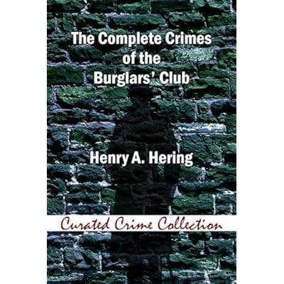 The Complete Crimes of the Burglars' Club