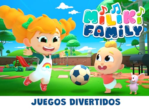 Miliki Family: Juegos Divertidos