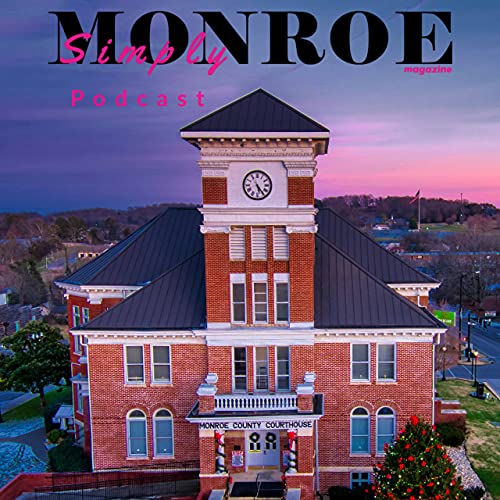 The Simply Monroe magazine podcast Podcast Por simplymonroemag arte de portada