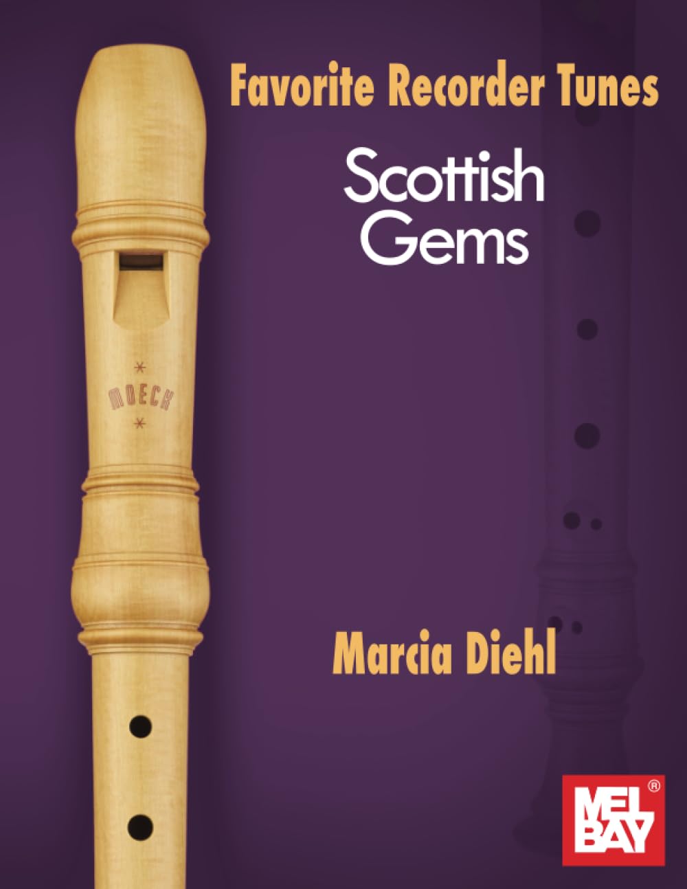 Favorite Recorder Tunes - Scottish Gems