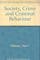Society, crime, and criminal behavior 0138201366 Book Cover