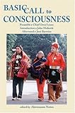 Basic Call To Consciousness