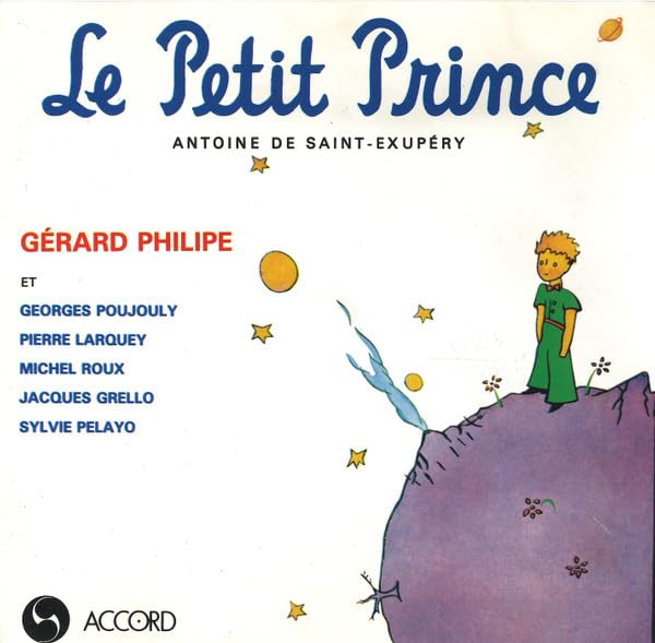 Le Petit Prince D'Apres Antoine De Saint-Exupery [Audio CD]