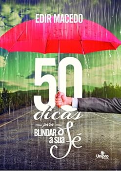 Paperback 50 Dicas Para Blindar a Sua Fe - Livro de Bolso [Portuguese_Brazilian] Book