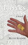  Tupper\'s Coins (English Edition)