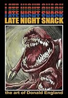 Late Night Snack 1974216411 Book Cover