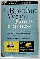 The rhythm way to family happiness;: A lifetime reference for the use of the rhythm method B0007IX246 Book Cover