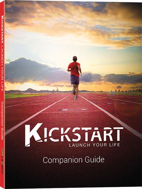  Kickstart: Launch Your Life