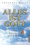 Alles ist Gott by Johannes Holey (2005-01-31) - Johannes Holey;Hannelore H. Dietrich